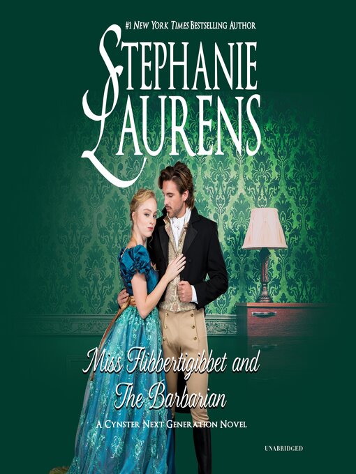 Title details for Miss Flibbertigibbet and the Barbarian by Stephanie Laurens - Available